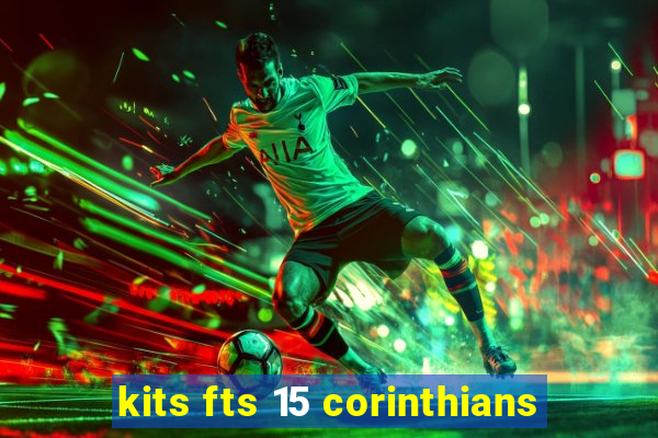 kits fts 15 corinthians